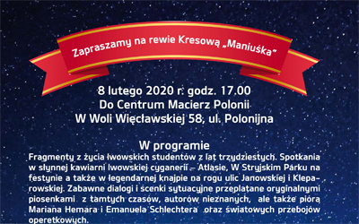 Zapraszamy  8 lutego 2020 r. godz. 17.00 do Centrum Macierz Polonii 